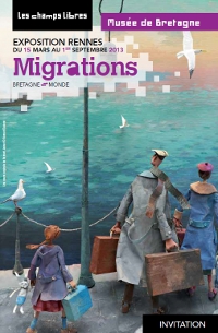 Exposition Migrations au Musée de Bretagne Exposition Migrations au Musée de Bretagne